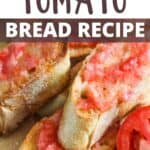 10-Minute Tomato Bread Recipe Pinterest Image top design banner
