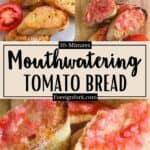 10-Minute Tomato Bread Recipe Pinterest Image middle design banner