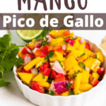 Easy 15 Minute Mango Pico de Gallo Pinterest Image top design banner