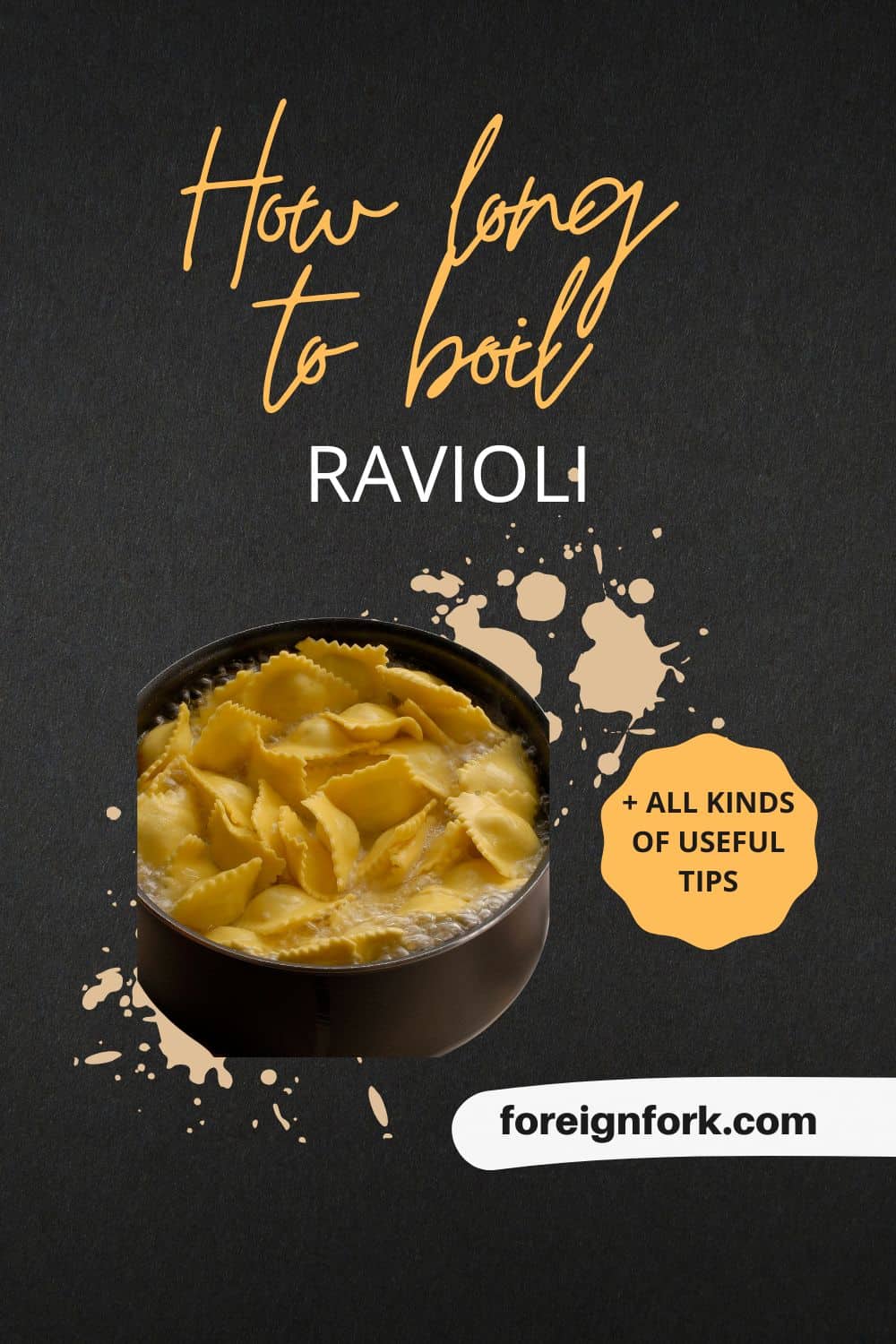 Pinterest image for how long to boil fresh ravioli and FAQs.