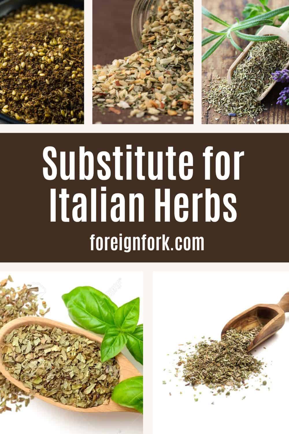 Pinterest image for substitute for Italian Herbs. 