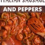 Authentic Italian Sausage and Peppers Pinterest Image top design banner