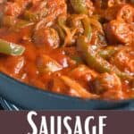 Authentic Italian Sausage and Peppers Pinterest Image bottom design banner