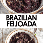 Pinterest image of a top view of a bowl of Feijoada with a spoon resting in it.