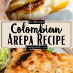 Colombian Arepa Recipe Pinterest Image