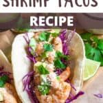 Homemade Shrimp Tacos Recipe Pinterest Image top design banner