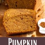 Homemade Pumpkin Bread Recipe Pinterest Image bottom design banner