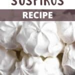 Homemade Suspiros Recipe Pinterest Image top design banner