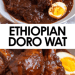 Pinterest image of a top view and a close-up view of Doro Wat with hard-boiled eggs in a serving bowl.