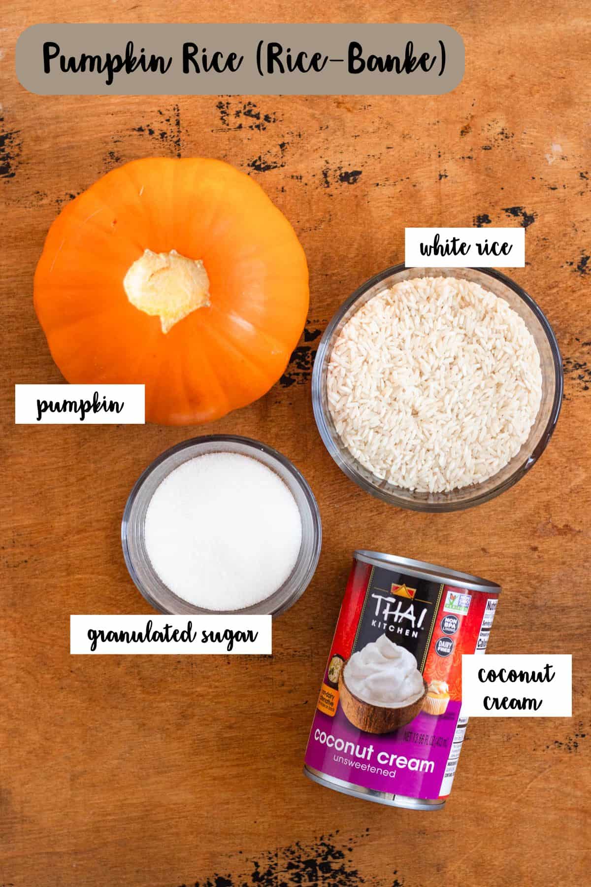 Ingredient shot of ingredients to make Pumpkin Rice.