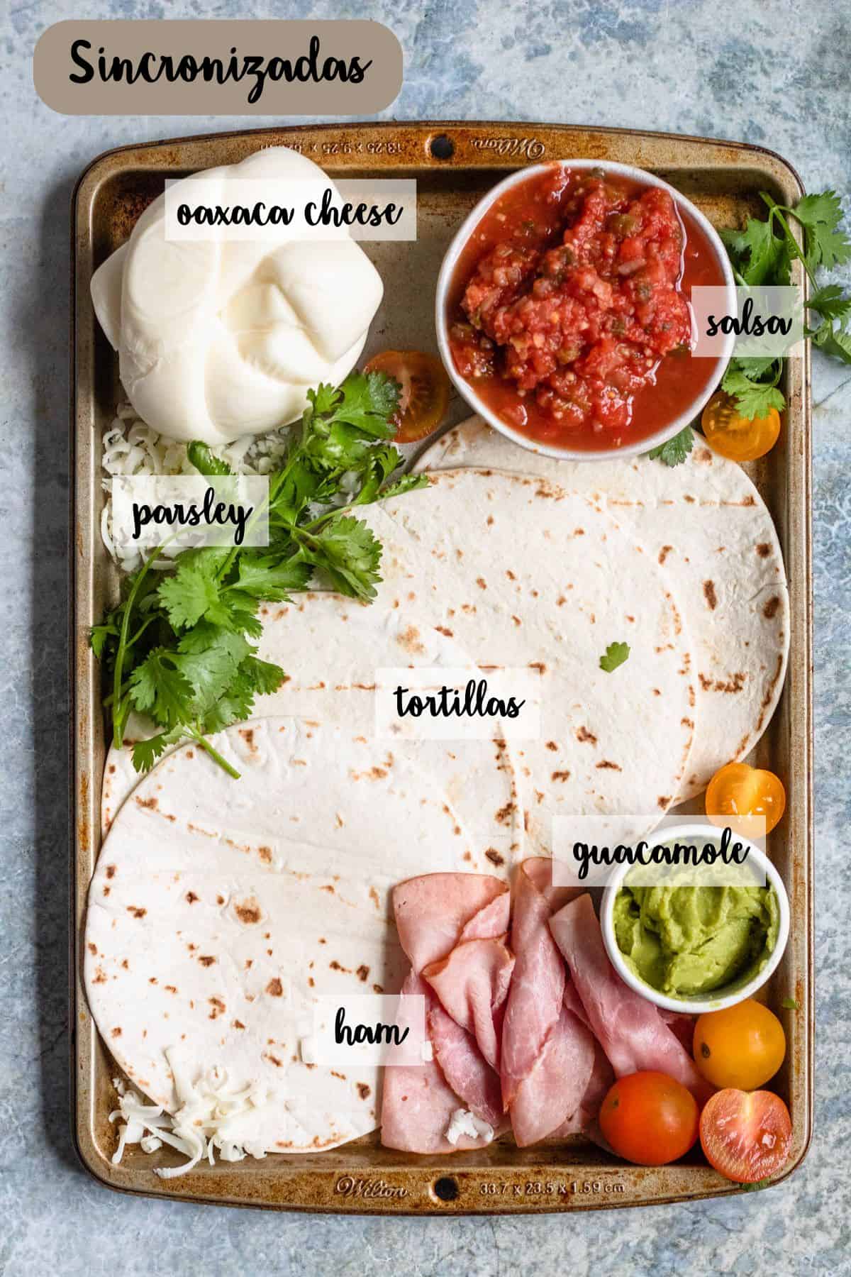 Ingredient shot of ingredients to make Sincronizadas.